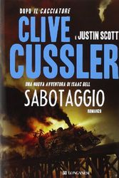 Cover Art for 9788830437197, Sabotaggio by Clive Cussler, Justin Scott