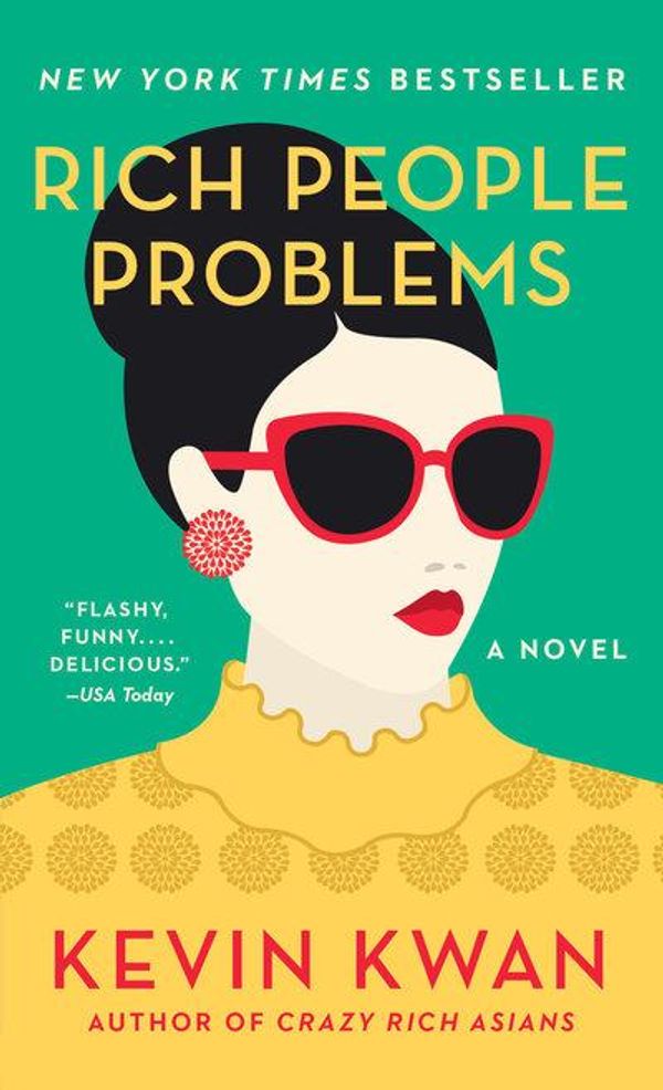 Cover Art for 9780525432388, Rich People Problems by Kevin Kwan
