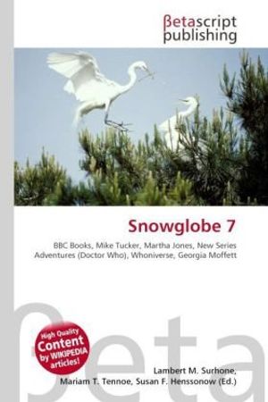 Cover Art for 9786131389870, Snowglobe 7 by Susan F Henssonow (editor)
