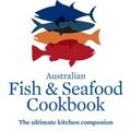 Cover Art for 9781743363287, The Australian Fish and Seafood CookbookThe Ultimate Kitchen Companion by John Sussman