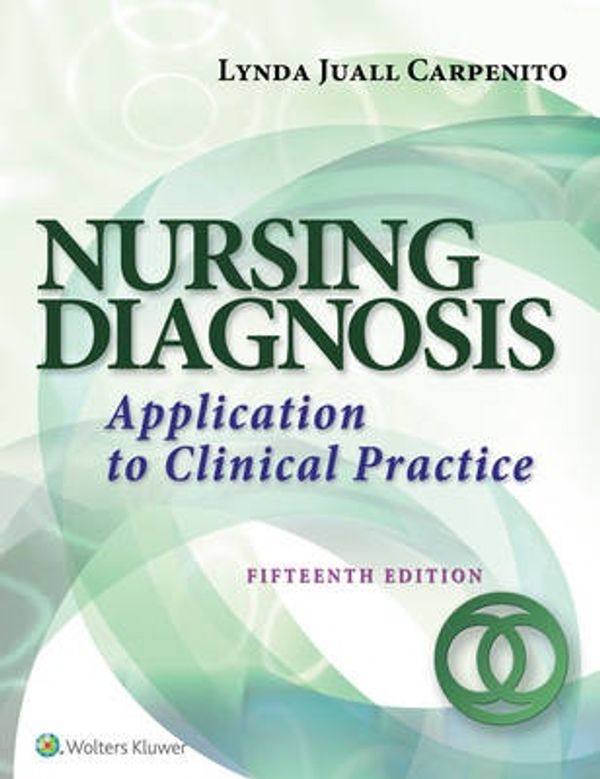 Cover Art for 9781496338419, Nursing DiagnosisApplication to Clinical Practice by Lynda Juall Carpenito