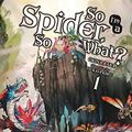 Cover Art for B0723G97LX, So I'm a Spider, So What?, Vol. 1 (light novel) (So I'm a Spider, So What? (light novel)) by Okina Baba