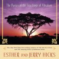 Cover Art for 9781401912277, The Law Of Attraction: The Basics of the Teachings of Abraham by Esther Hicks
