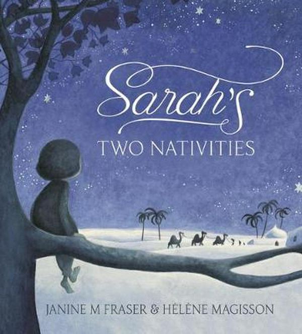 Cover Art for 9781925381795, Sarah's Two Nativities by Janine M. Fraser