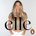 Cover Art for B0D1VSL5L9, Elle by Elle Macpherson