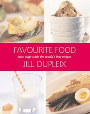 Cover Art for 9781904010715, Favourite Food by Jill Dupleix