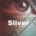 Cover Art for 9781605981826, Sliver by Ira Levin