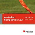 Cover Art for 9780409332827, Australian Competition Law by A Bruce