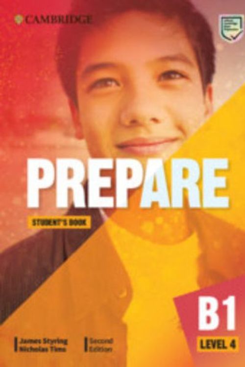 Cover Art for 9781108433303, Prepare Level 4 Student's Book (Cambridge English Prepare!) by James Styring, Nicholas Tims