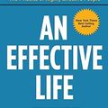 Cover Art for 9781633532700, Stephen R. Covey's Essentials for Living an Effective Life by Dr. Stephen R. Covey