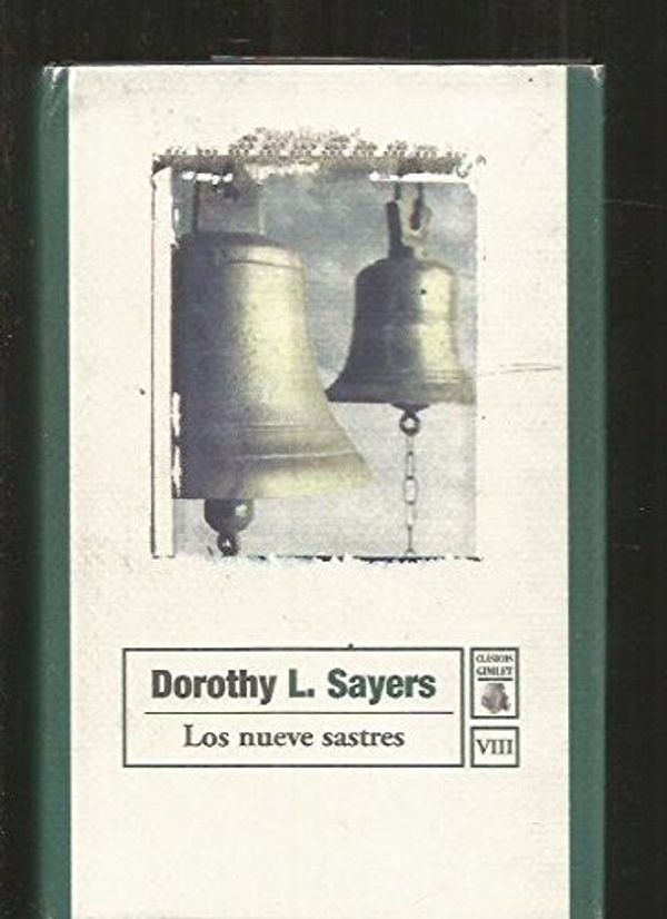 Cover Art for 9788497620475, Los nueve sastres by Sayers, Dorothy L.