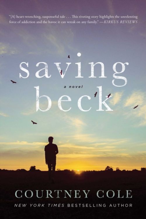 Cover Art for 9781501197024, Saving Beck by Courtney Cole