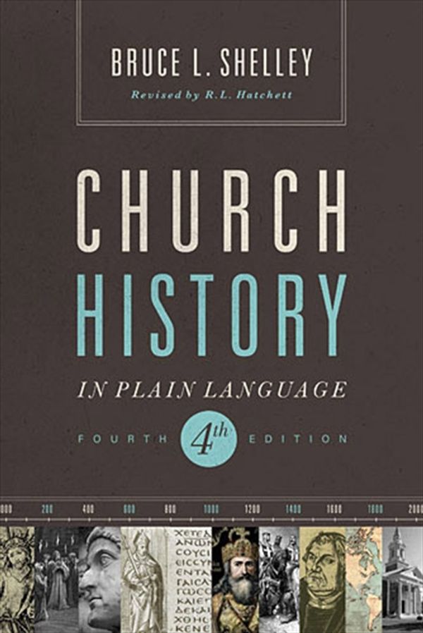 Cover Art for 9781401676315, Church History in Plain Language by Bruce L. Shelley