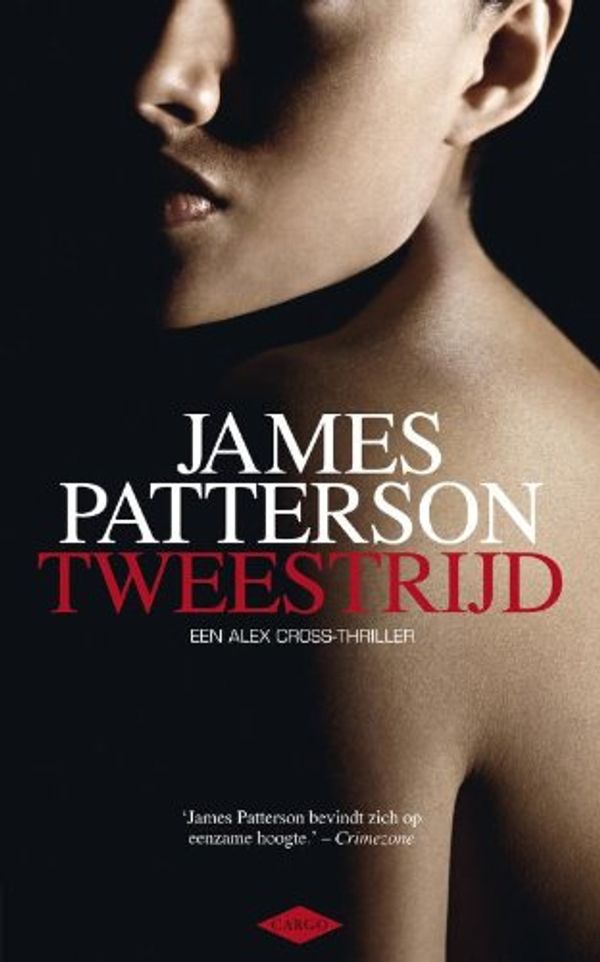 Cover Art for 9789023460381, Tweestrijd / druk 5 by James Patterson