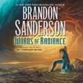 Cover Art for B00HWDEFMW, Words of Radiance: The Stormlight Archive, Book 2 by Brandon Sanderson