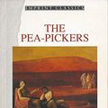 Cover Art for 9780207171727, The Pea-pickers by Eve Langley