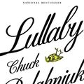 Cover Art for 8601400269459, Lullaby by Chuck Palahniuk