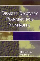 Cover Art for 9780761826606, Disaster Recovery Planning for Nonprofits by Michael K. Robinson