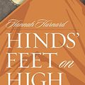Cover Art for 9780842314336, Hinds Feet On High Places by Hannah Hurnard