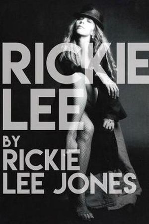 Cover Art for 9780802127129, Rickie Lee by Rickie Lee Jones