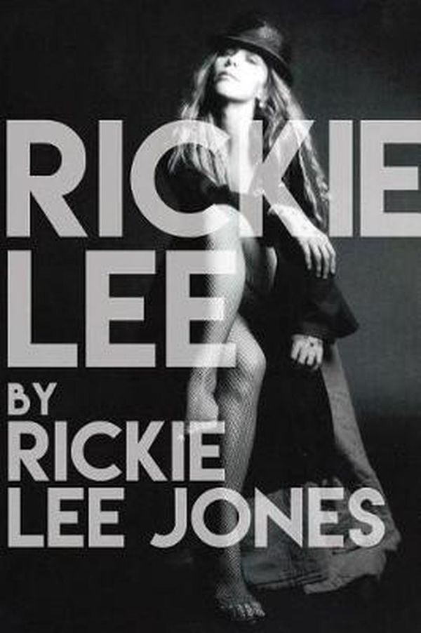 Cover Art for 9780802127129, Rickie Lee by Rickie Lee Jones