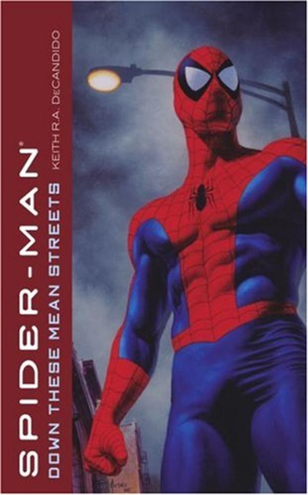 Cover Art for 9781416509684, Spider-Man by Keith R. A. DeCandido