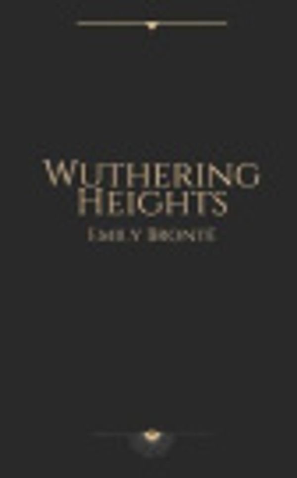 Cover Art for 9798563387966, Wuthering Heights by Emily Brontë by Emily Brontë