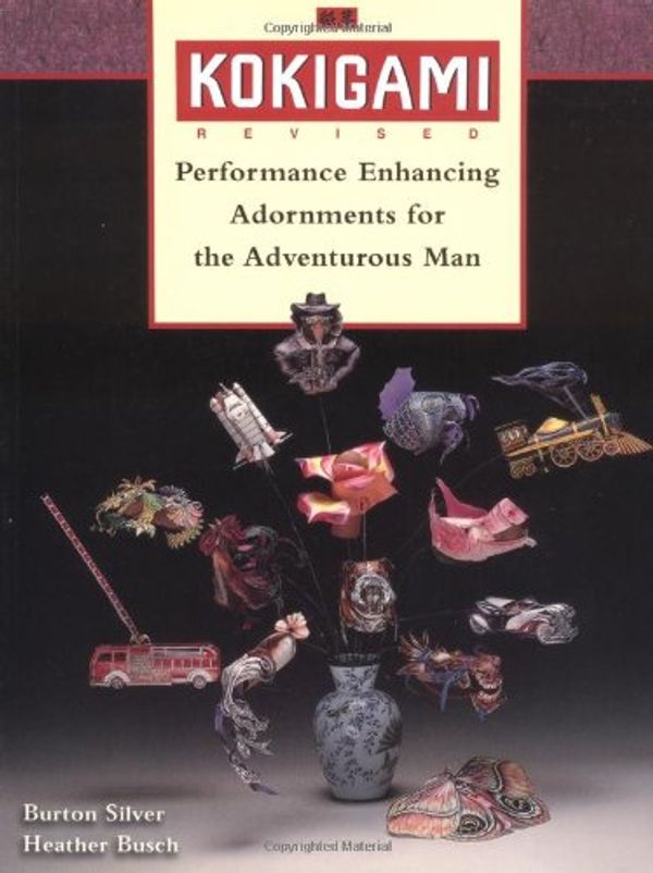 Cover Art for 9781580082457, Kokigami: Performance Enhancing Adornments for the Adventurous Man by Heather Busch