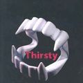 Cover Art for 9780613665476, Thirsty by M. T. Anderson