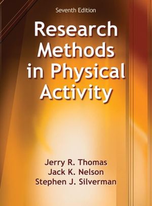 Cover Art for 9781450470445, Research Methods in Physical Activity-7th Edition by Jerry R. Thomas