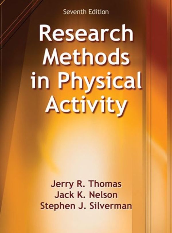 Cover Art for 9781450470445, Research Methods in Physical Activity-7th Edition by Jerry R. Thomas