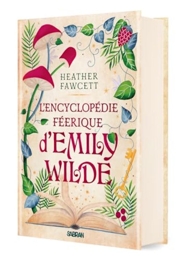 Cover Art for 9782385600204, L'Encyclopédie féerique d'Emily Wilde (relié collector) - Tome 01 by Heather Fawcett