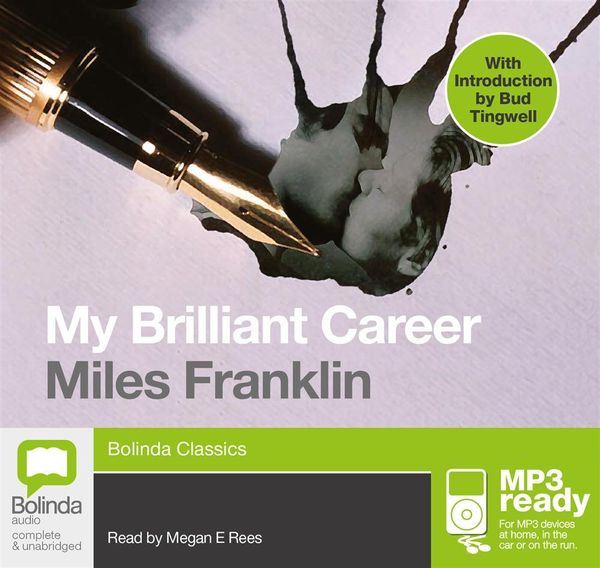 Cover Art for 9781486214440, My Brilliant Career by Miles Franklin