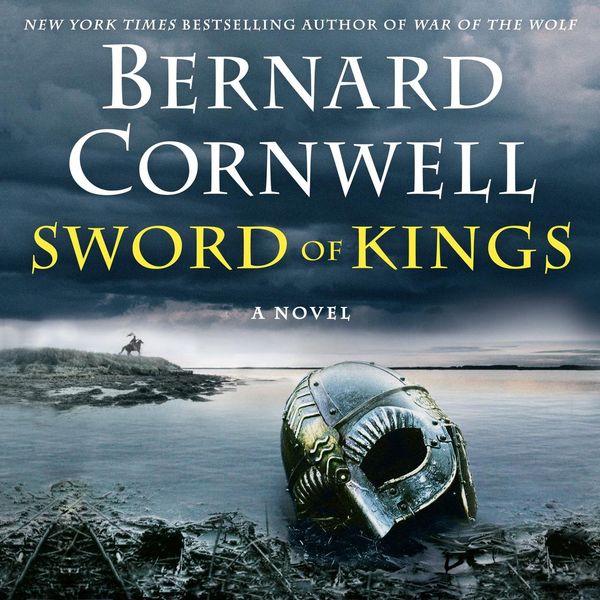 Cover Art for 9780062956521, Sword of Kings by Bernard Cornwell, Bernard Cornwell, Matt Bates