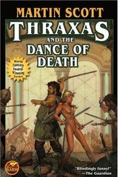 Cover Art for 9781416521440, Thraxes and the Dance of Death by Scott Martin