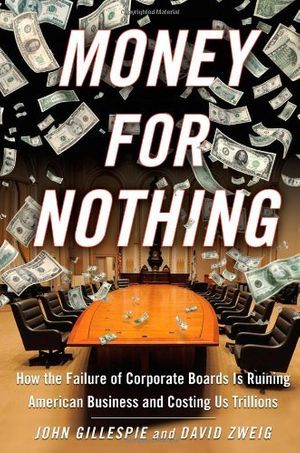 Cover Art for 9781416559931, Money for Nothing by John Gillespie, David Zweig
