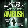 Cover Art for 9781786141378, Ambush by James Patterson