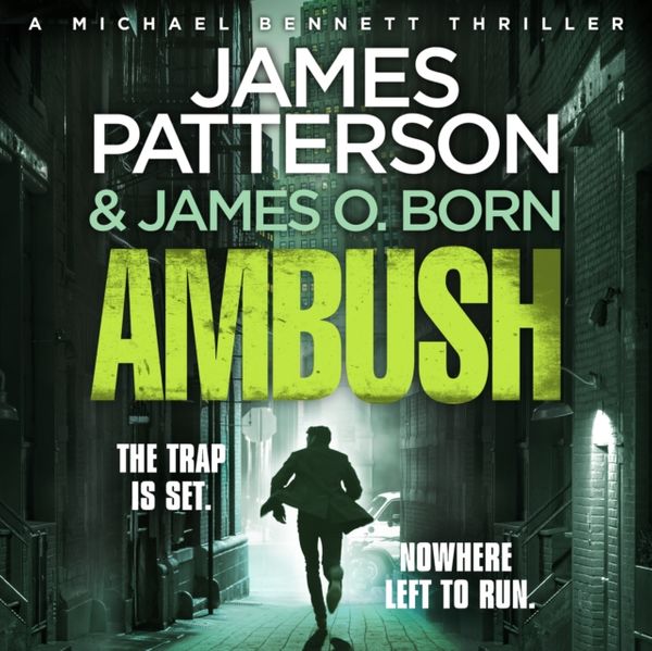 Cover Art for 9781786141378, Ambush by James Patterson