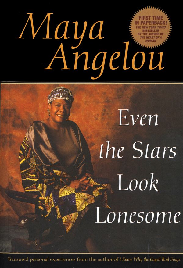 Cover Art for 9780553379723, Even the Stars Look Lonesome by Maya Angelou
