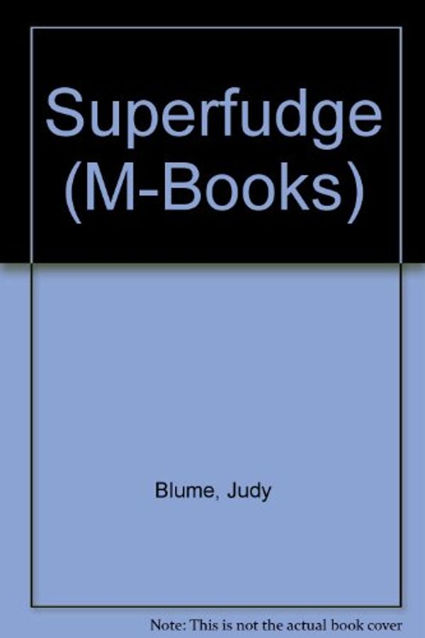 Cover Art for 9780333370841, Superfudge by Judy Blume