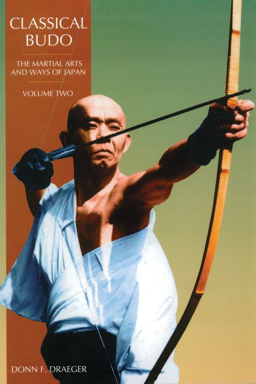 Cover Art for 9780834802346, Classical Budo by Draeger, Donn F.