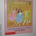 Cover Art for 9780590724371, Little Miss Stoneybrook and Dawn by Ann M. Martin