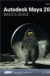 Cover Art for 9781630575809, Autodesk Maya 2024 Basics Guide by Kelly L. Murdock