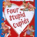 Cover Art for 9780395838952, Four Stupid Cupids by Gregory Maguire