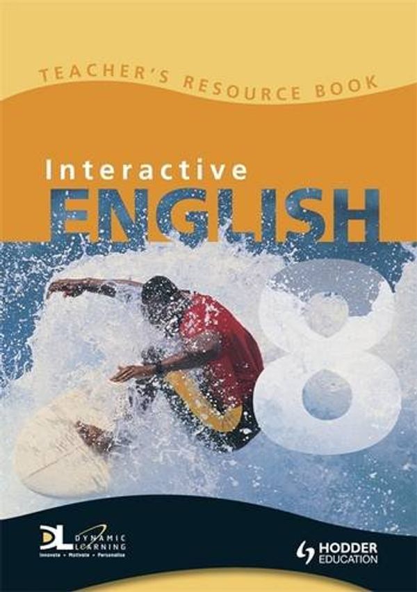 Cover Art for 9780340948873, Interactive English: Teacher's Book Year 8 by Series Ed.,Shackleton, Jo,Woolfe, Pat,Sawtell, Saira,Livingstone, Zoe,Hill, Linda