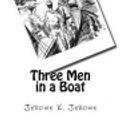 Cover Art for 9781514306703, Three Men in a Boat by Jerome K. Jerome