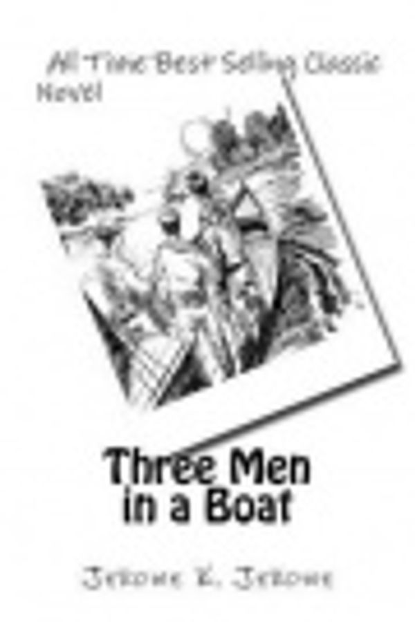 Cover Art for 9781514306703, Three Men in a Boat by Jerome K. Jerome