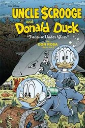 Cover Art for 9781606998366, Walt Disney Uncle Scrooge and Donald Duck: "Treasure Under Glass": The Don Rosa Library Vol. 3 by Don Rosa