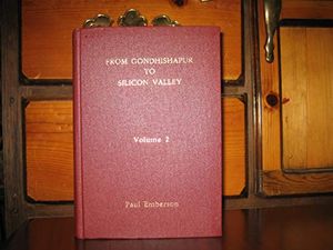 Cover Art for B08SNP5VDL, From Gondhishapur to Silicon Valley - Volume 2 by Paul Emberson