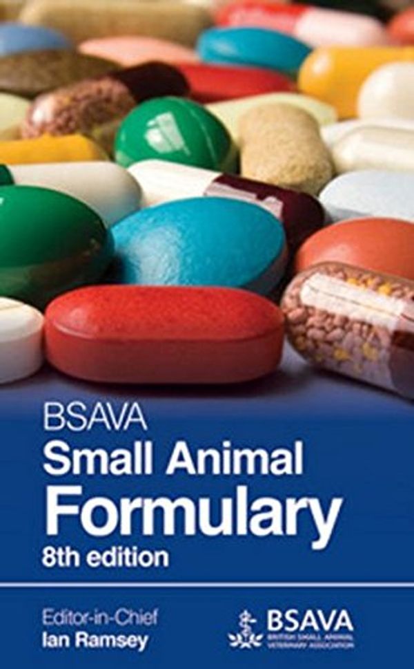 Cover Art for 9781905319657, Bsava Small Animal Formulary 8th Edition by Ian Ramsey